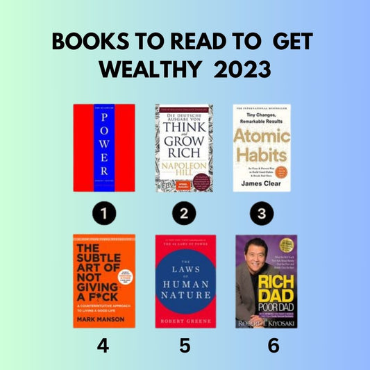 BOOKS TO READ TO  GET  WEALTHY  2023