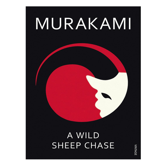 A Wild Sheep Chase Novel by Haruki Murakami