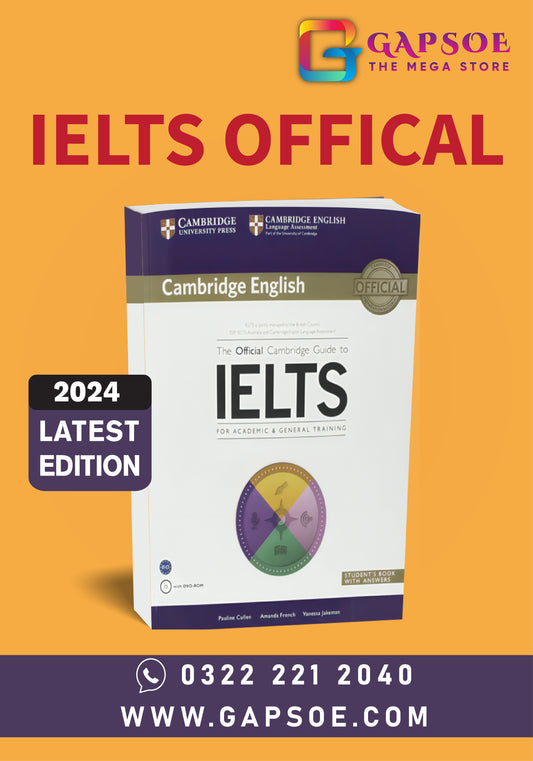 The Official Cambridge Guide to IELTS with DVD.