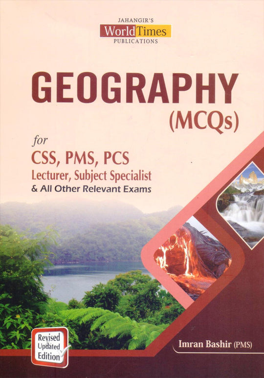 Geography (MCQs) For CSS, PMS, PCS By Imran Bashir (PMS)