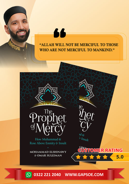 The Prophet of Mercy By Omer Suleiman