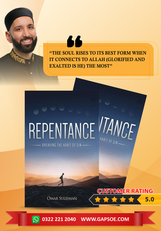 Repentance: Breaking the Habit of Sin by Omar Suleiman