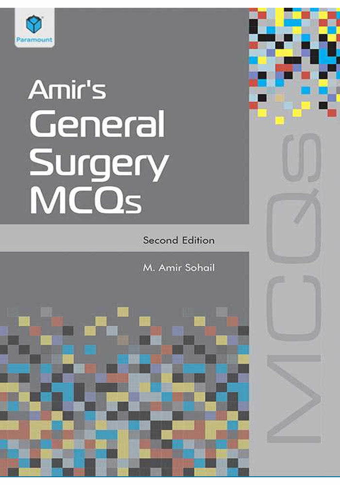 AMIR’S GENERAL SURGERY MCQS