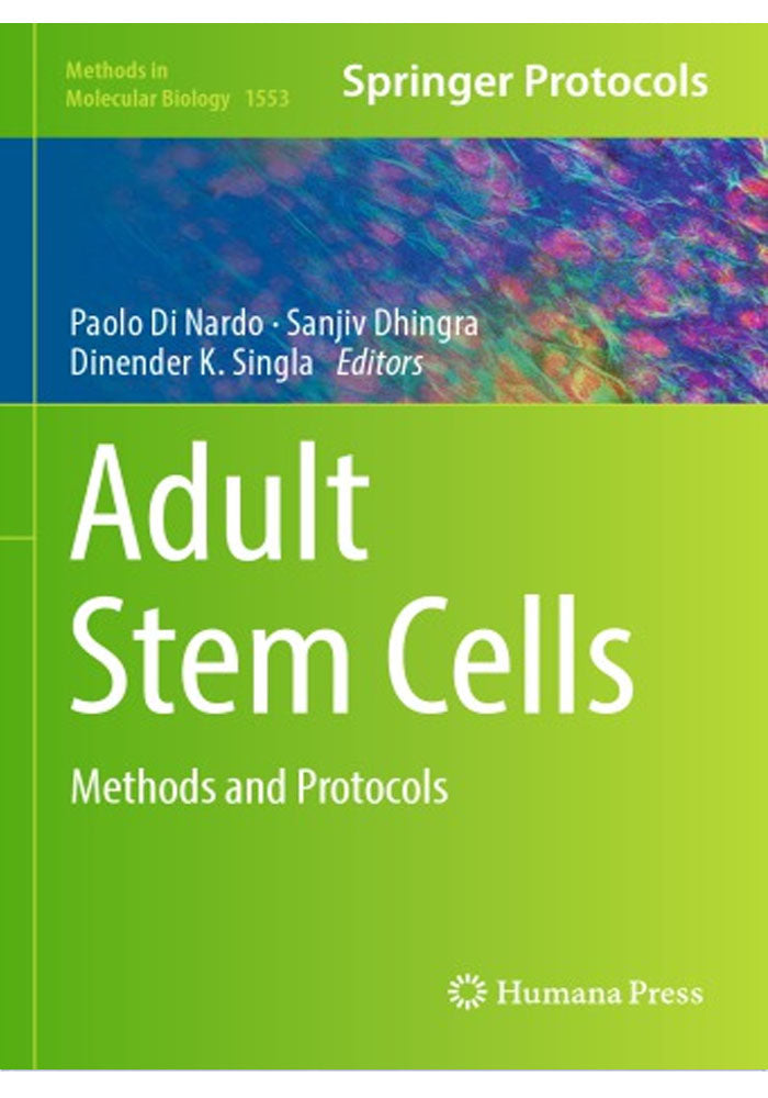 Adult stem cells: methods and protocols