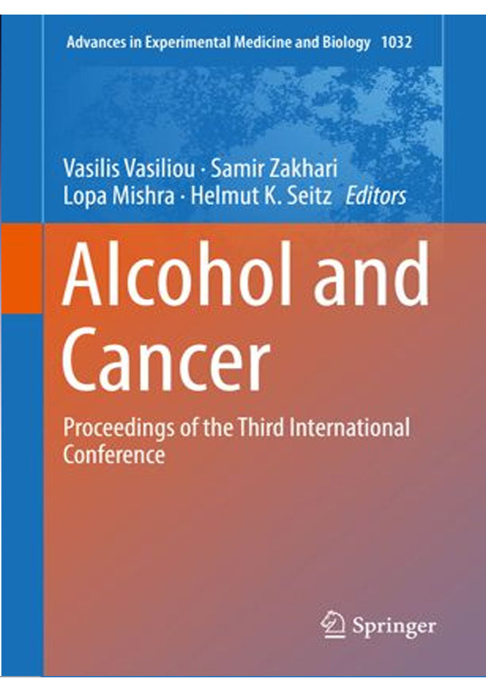 Alcohol and Cancer: Proceedings of the Third International Conference