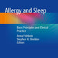Allergy and Sleep: Basic Principles and Clinical Practice 1st ed. 2019 Edition, Kindle Edition