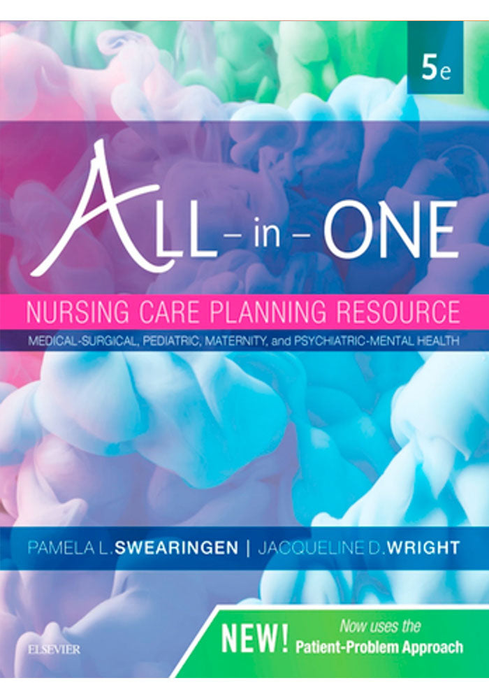 All in One Nursing Care Planning Resource Medical Surgical Pediatric Maternity and Psychiatric Mental Health 5th Ed
