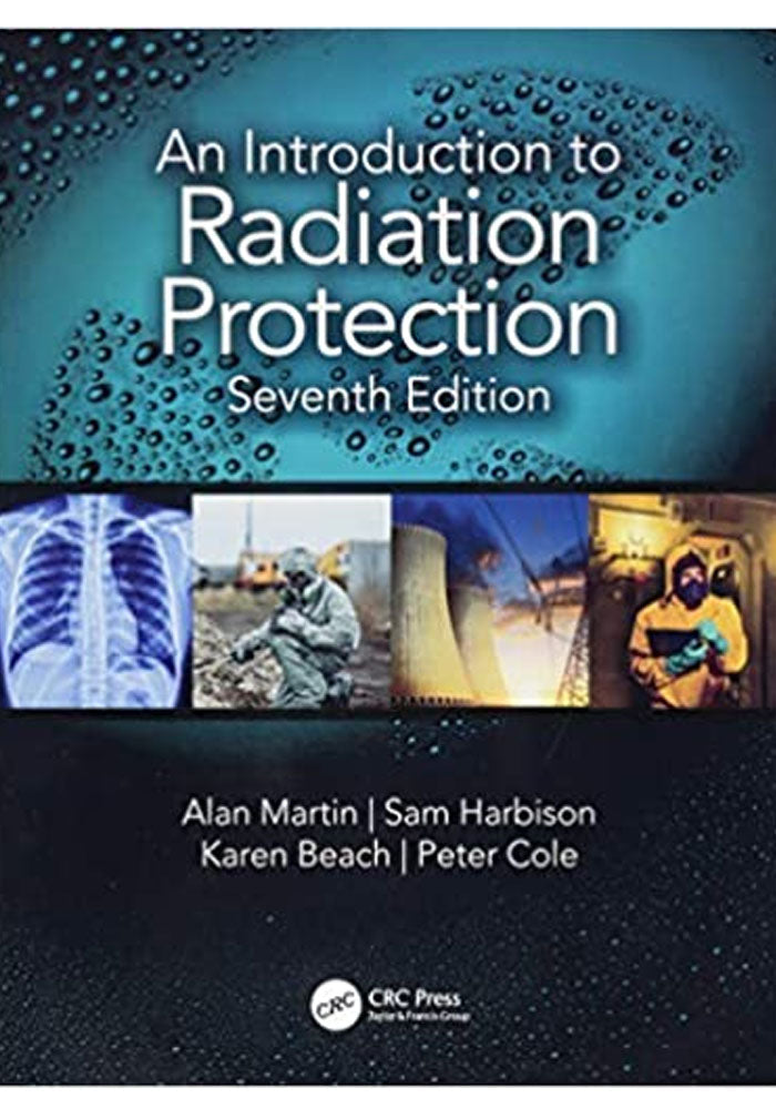 An Introduction to Radiation Protection 7th Edition