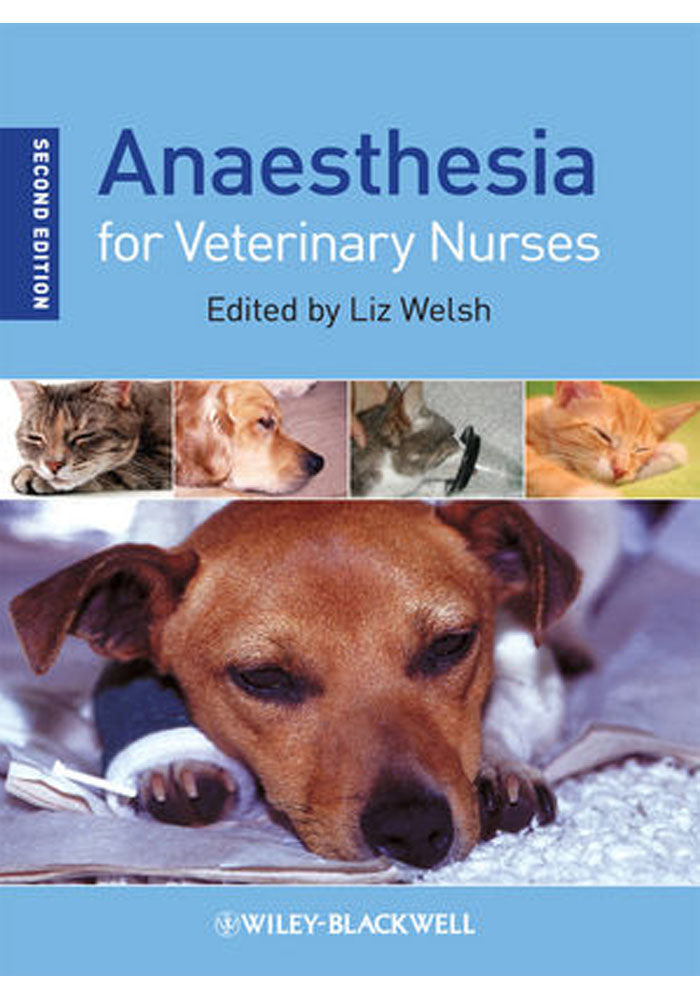 Anaesthesia for Veterinary Nurses 2nd Ed