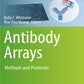 Antibody Arrays: Methods and Protocols (Methods in Molecular Biology, 2237) 1st ed. 2021 Edition