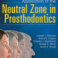 Application of the Neutral Zone in Prosthodontics 1st Edition