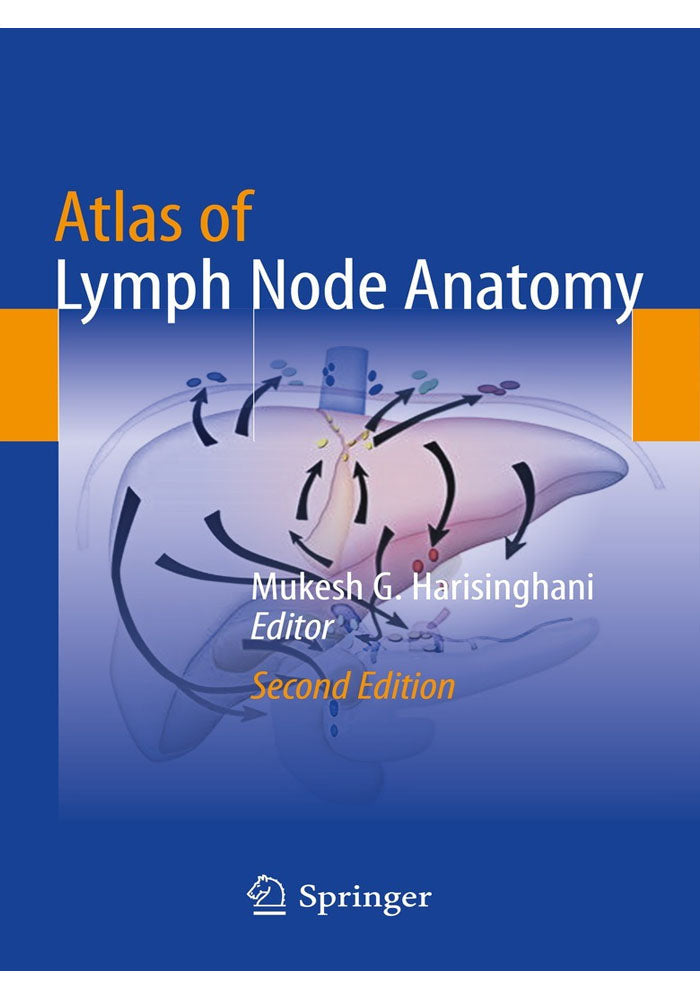 Atlas of Lymph Node Anatomy 2nd Edition, Kindle Edition