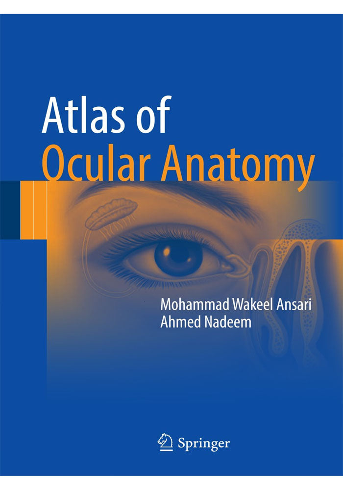 Atlas of Ocular Anatomy 1st ed. 2016 Edition, Kindle Edition
