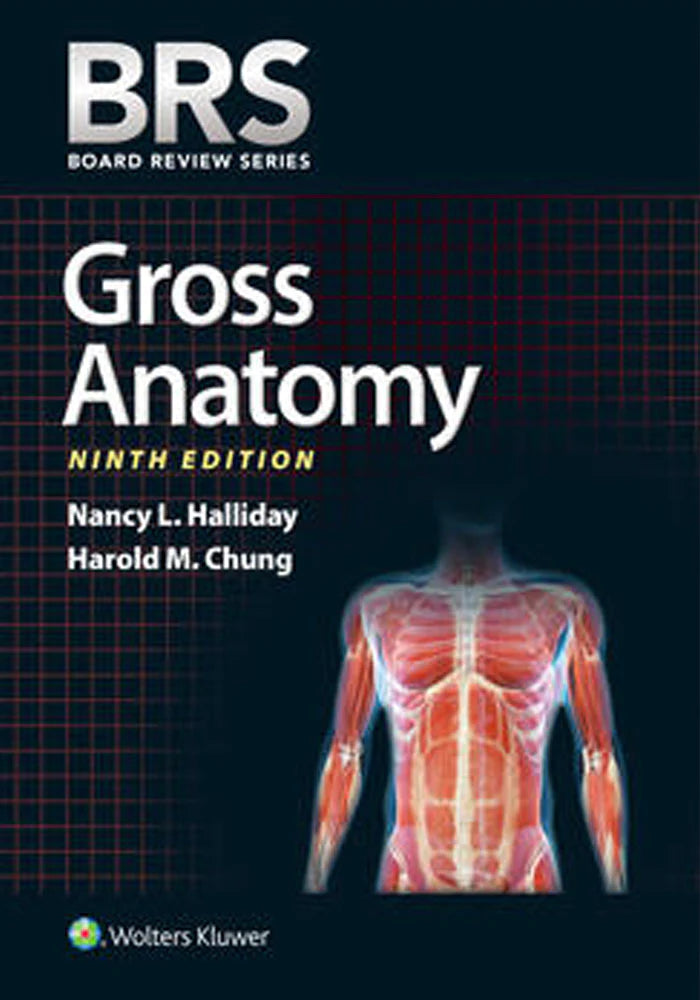 BRS Gross Anatomy 9th Edition