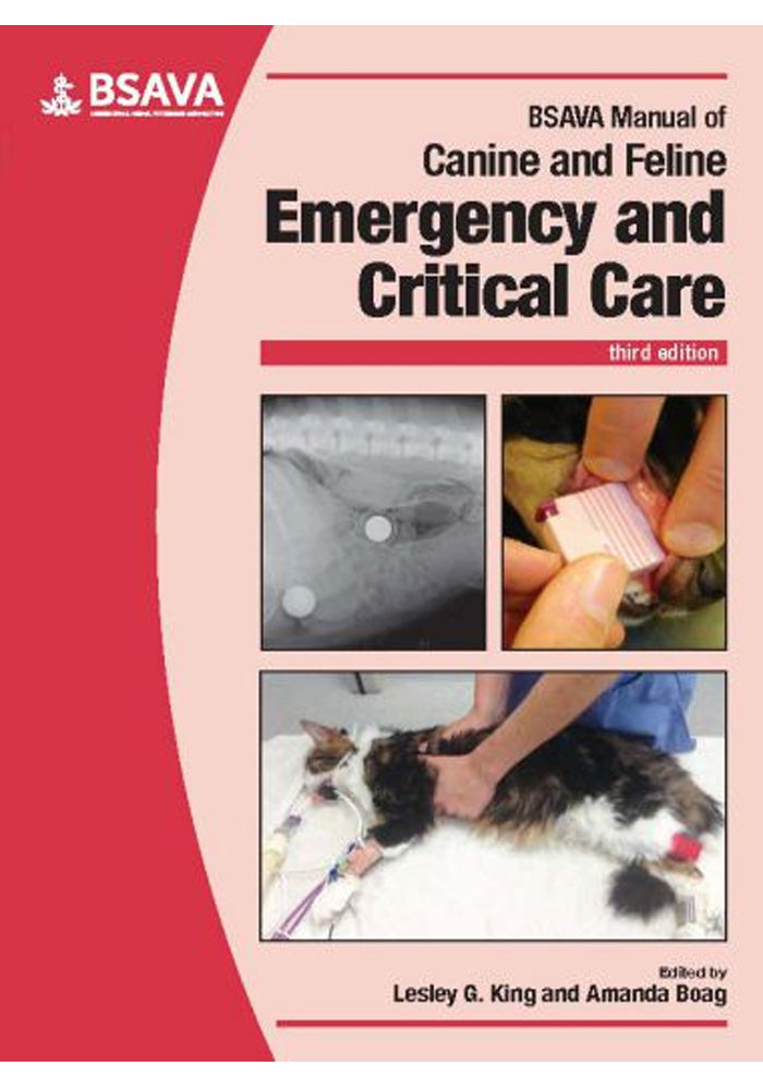 BSAVA Manual of Canine and Feline Emergency and Critical Care 3rd Ed