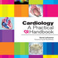 Cardiology: A Practical Handbook 1st Edition