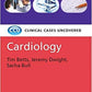 Cardiology: Clinical Cases Uncovered 1st Edition