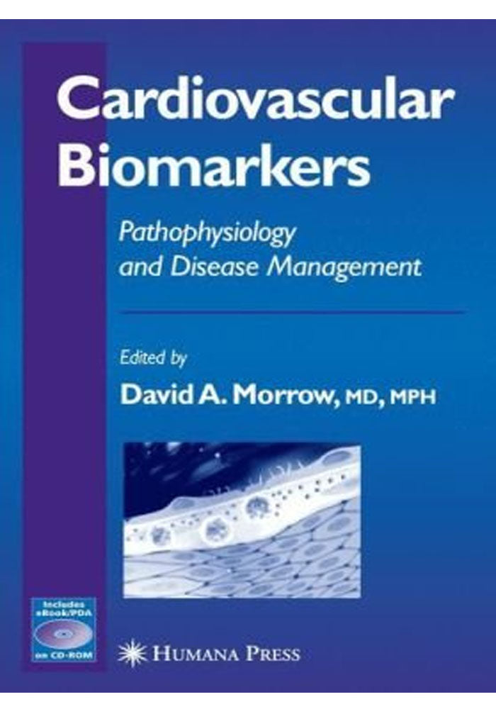Cardiovascular Biomarkers Pathophysiology and Disease Management