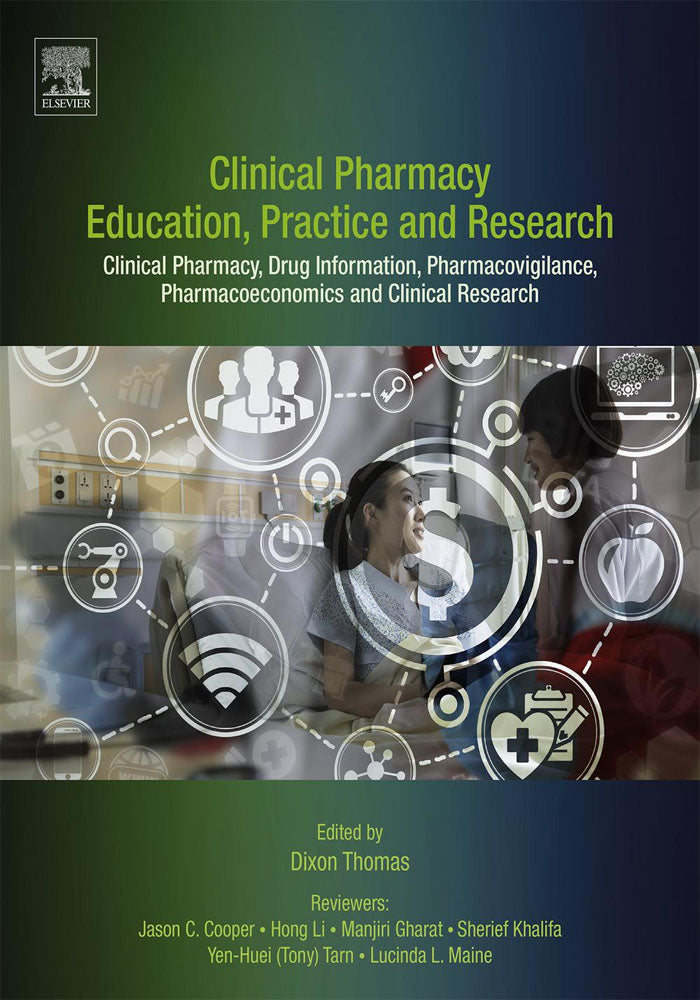 Clinical Pharmacy Education Practice and Research Clinical Pharmacy Drug Information Pharmacovigilance Pharmacoeconomics and Clinical Research
