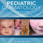 Color Atlas & Synopsis of Pediatric Dermatology Multi Color Edition