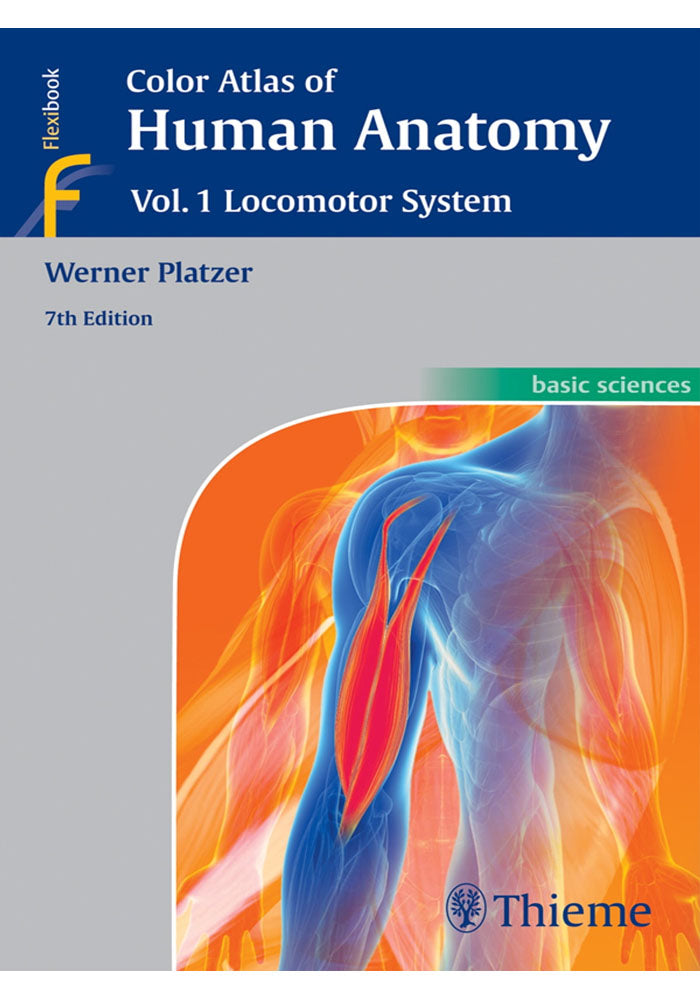 Color Atlas of Human Anatomy: Vol 1. Locomotor System (Color Atlas of Human Anatomy, 1) 7th edition
