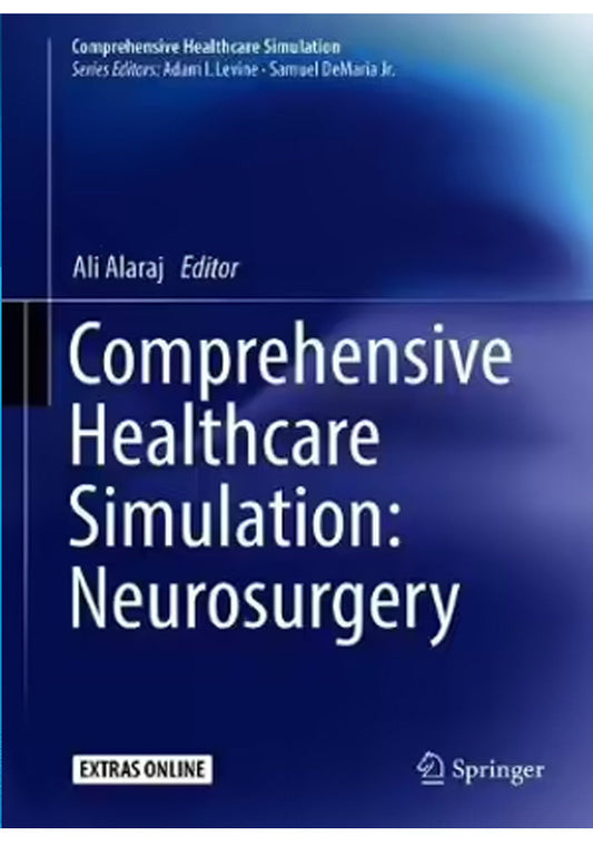 Comprehensive Healthcare Simulation Neurosurgery