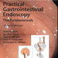 Cotton And Williams' Practical Gastrointestinal Endoscopy
