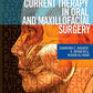 Current Therapy In Oral And Maxillofacial Surgery 1st Edition