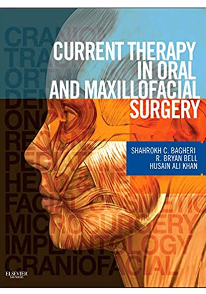 Current Therapy In Oral And Maxillofacial Surgery 1st Edition