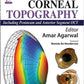 Dr Agarwal’s Textbook on Corneal Topography Including Pentacam and Anterior Segment Oct 3rd Ed