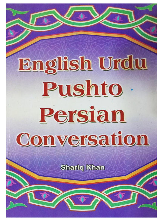 English Urdu Pushto Persian Conversation