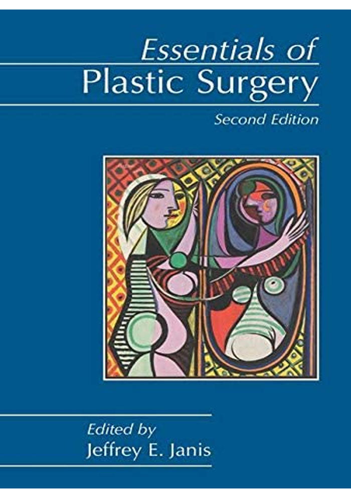 Essentials of Plastic Surgery 2nd Edition