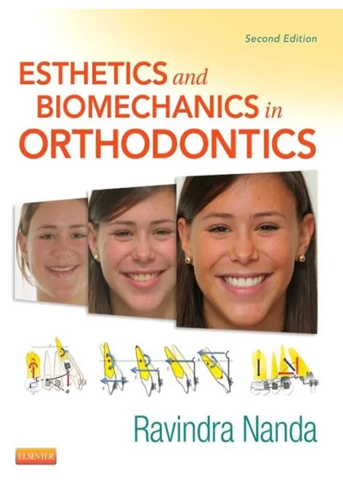 Esthetics And Biomechanics In Orthodontics 2nd Ed