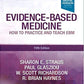 Evidence Based Medicine How to Practice and Teach EBM 5th Ed