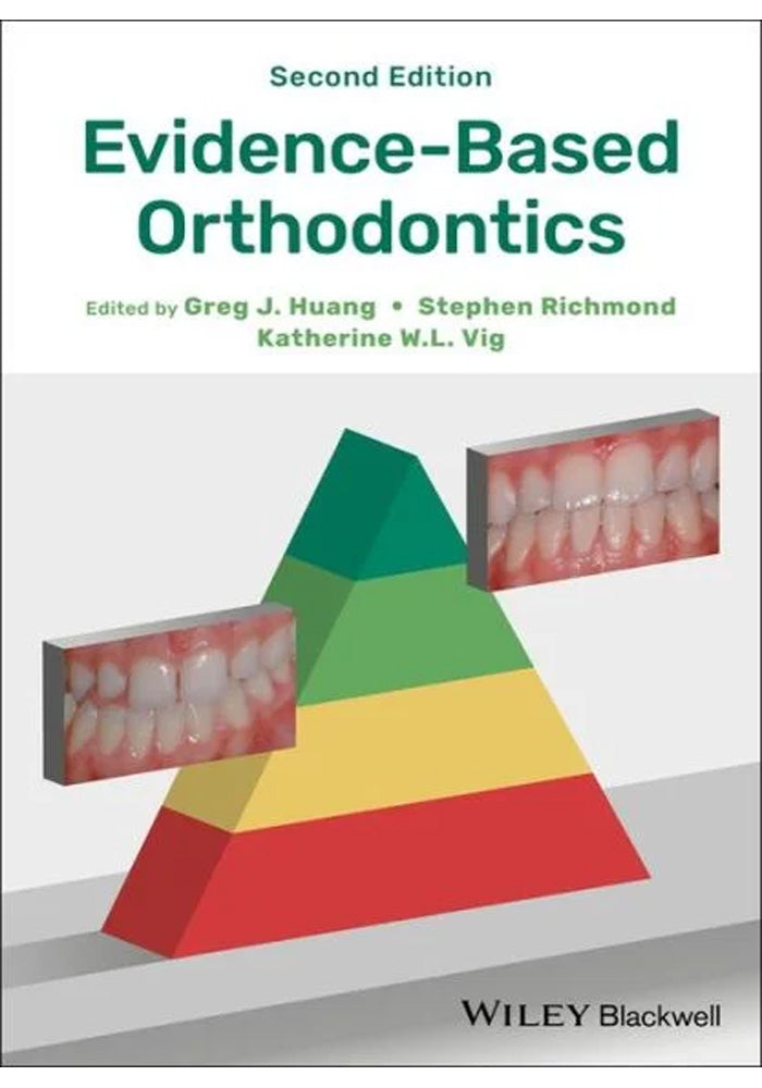 Evidence Based Orthodontics 2nd edition