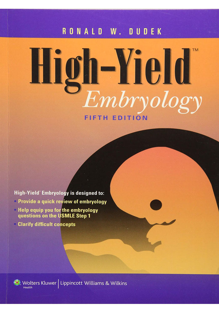 High-Yield Embryology (High-Yield Series) 5th Edition, Kindle Edition