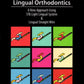 Lingual Orthodontics A New Approach Using Stb Light Lingual System & Lingual Straight Wire