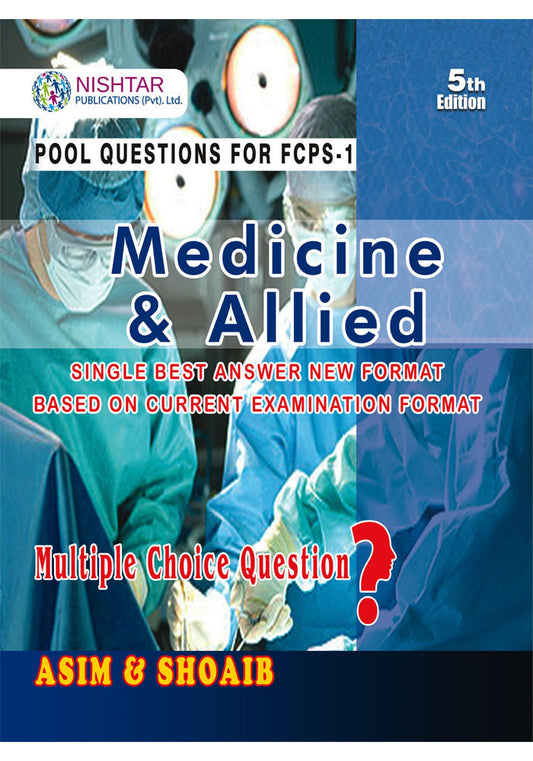 Medicine and Allied Asim and Shoaib 5th Edition