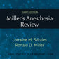 Miller's Anesthesia Review