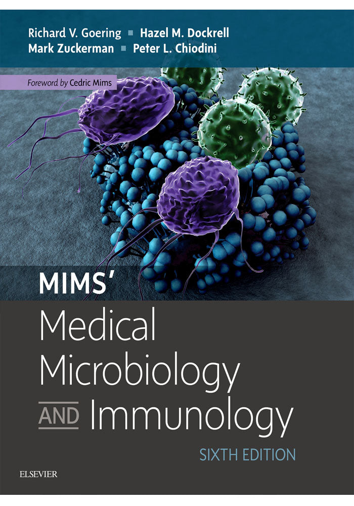 Mims' Medical Microbiology and Immunology: With STUDENT CONSULT Online Access 6th Edition
