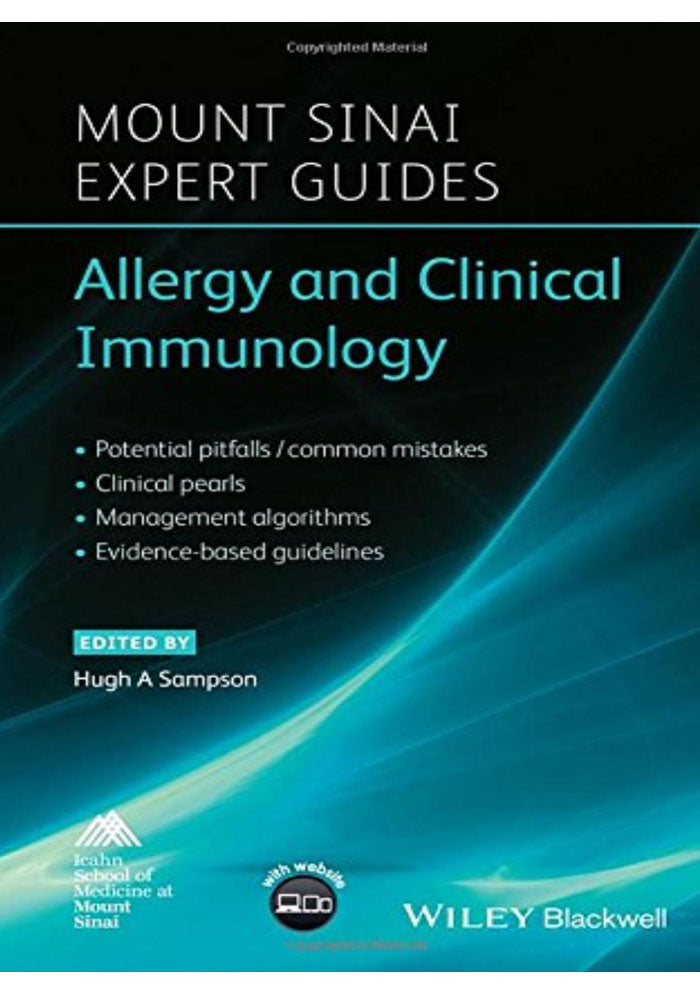 Allergy and Clinical Immunology (Mount Sinai Expert Guides) 1st Edition, Kindle Edition