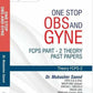 One Stop Obs And Gyne FCPS Part 2 Theory Past Papers By Dr Mubasher Saeed
