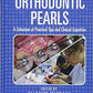 Orthodontic Pearls A Selection of Practical Tips and Clinical Expertise Second Edition
