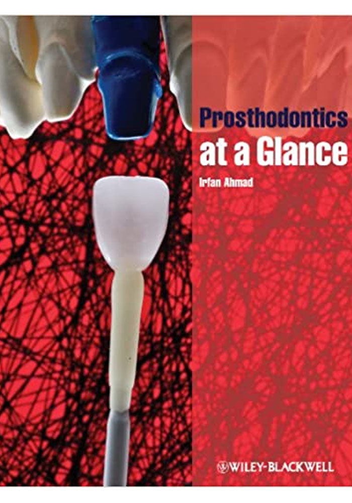 Prosthodontics at a Glance 1st Edition