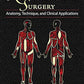 Reconstructive Surgery: Anatomy, Technique, and Clinical Application 1st Edition, Kindle Edition