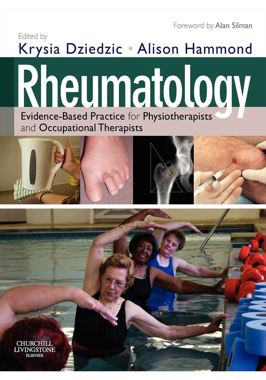 Rheumatology E-Book: Evidence-Based Practice for Physiotherapists and Occupational Therapists 1st Edition, Kindle Edition
