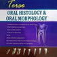 Terse Oral Histology and Oral Morphology 2nd Ed