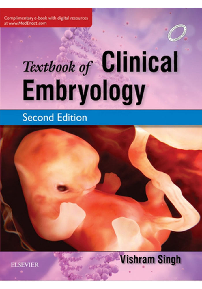 Textbook of Clinical Embryology, 2nd Updated Edition Paperback – January 1, 2020