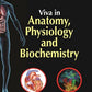 Viva Voce in Anatomy Physiology Biochemistry