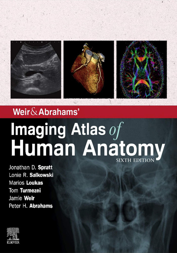 Weir & Abrahams' Imaging Atlas of Human Anatomy